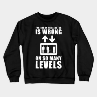 Funny Elevator Fart Joke Design Crewneck Sweatshirt